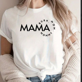 モダンブラック&ホワイト ママ モミー ブル Tシャツ