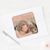 モダンベビー写真 |あなたは私の人生を完全な贈り物にする スクエアシール (封筒)