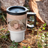 モダンベビー写真 |あなたは私の人生を完全な贈り物にする トラベルマグ