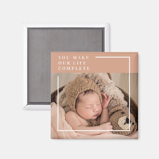 モダンベビー写真 |あなたは私の人生を完全な贈り物にする マグネット (正面/裏面)