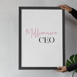 モダンミニマルCEO |ピンクとブラック ポスター<br><div class="desc">「Millionaire CEO」モダンの紹介 | Pink and Black"コレクション!ピンクとブラックの組み合わせ独占的で、文字「百万長者CEO」の魅惑的なデザインを特徴とする私たちの製品でお洒落、あなたのスタイルを高め、力強い声明を作る。</div>