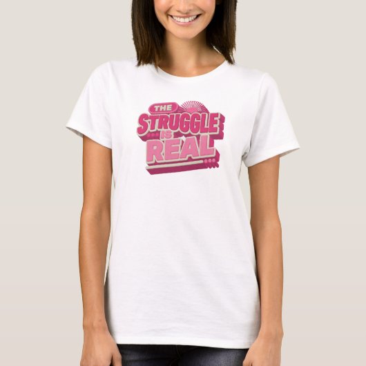 モダンレッド THE STRUGGLE IS REAL アート コンポジション Tシャツ (正面)