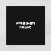 モダン動揺して文字白黒テンプレートB&W スクエア名刺 (正面)