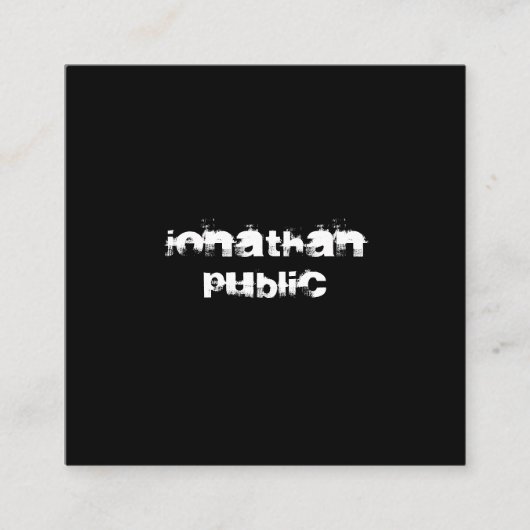 モダン動揺して文字白黒テンプレートB&W スクエア名刺 (正面)