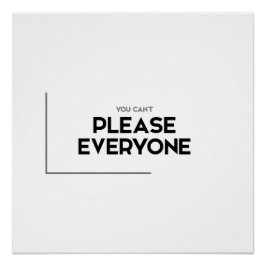 モダン引用文：全員を喜ばせない ポスター