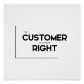 モダン引用文：顧客は常に正しい ポスター (正面)