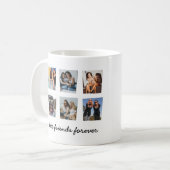 モダン最高のFriends Forever 6フォトコラージュ投げ コーヒーマグカップ (正面左)