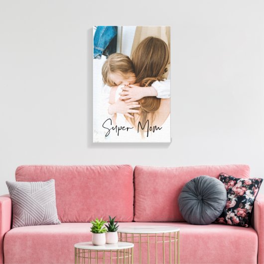 モダン母の写真と母のすごい文字 |お母さんへのプレゼント キャンバスプリント (インサイチュ (リビング))
