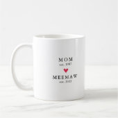 モダン母 | Meemaw Year Est.コーヒーマグ コーヒーマグカップ (左)