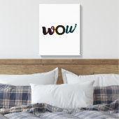 モダン,おもしろい,カラフルタイポグラフィデザインのWow キャンバスプリント (インサイチュ (寝室))