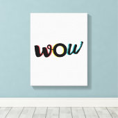 モダン,おもしろい,カラフルタイポグラフィデザインのWow キャンバスプリント (インサイチュ (ウッドフロア))