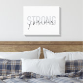 モダン,シンプル，シックなエレガントデザインストロングフォーエバー キャンバスプリント (インサイチュ (寝室))