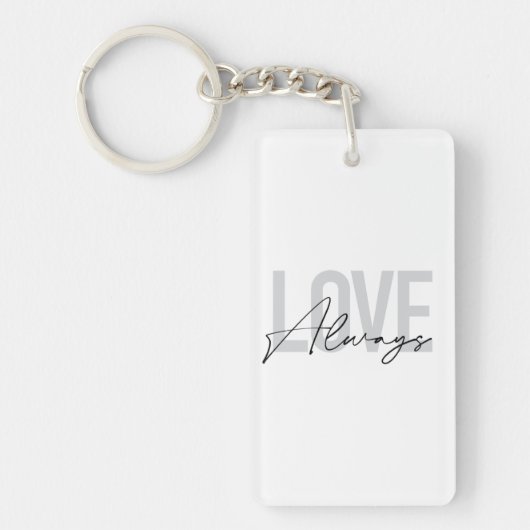 モダン,シンプル,都市タイポグラフィ"常に愛" キーホルダー (正面)