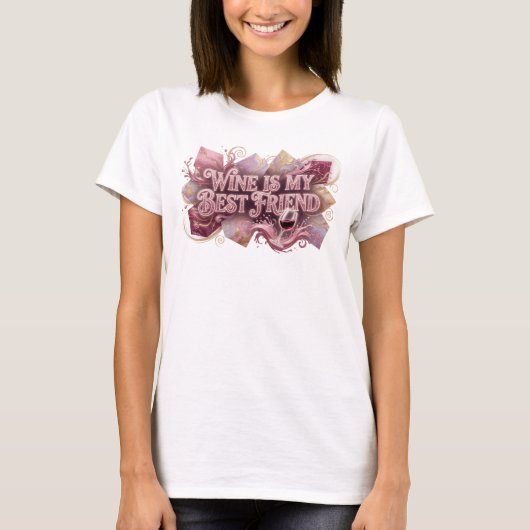 モダン ピンク ワインは私の親友 Tee Tシャツ (正面)
