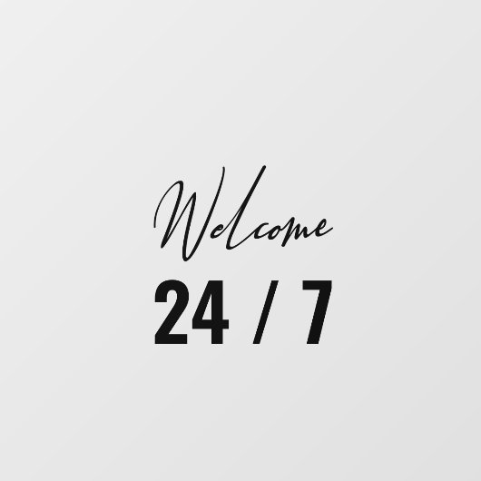 モダン ブラック ウェルカム 24/7 ウィンドウサイン (シート)