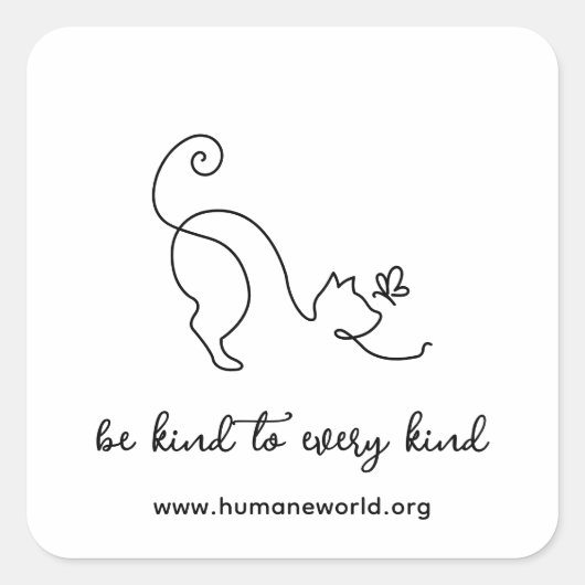 モダン・ミニマリスト Be Kind To Every Kind 猫URL スクエアシール (正面)