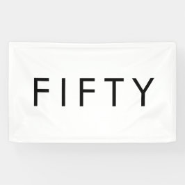 モダン ミニマル フィフティ ボールド 50歳の誕生日パーティー 横断幕