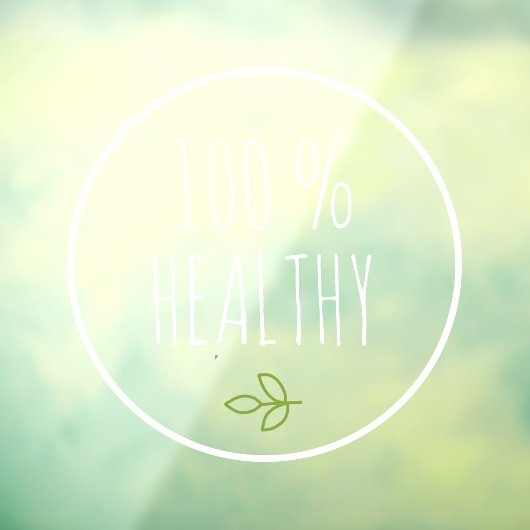 モダン 100% ヘルシー | ヘルシー フード | エコ グリーン ウィンドウサイン (シート3)