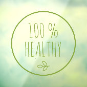 モダン 100% ヘルシー | ヘルシー フード | エコ グリーン ウィンドウサイン (シート3)