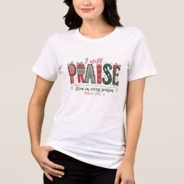 モダン I Will Praise Him キリスト教 クリスマス トライブレンドTシャツ