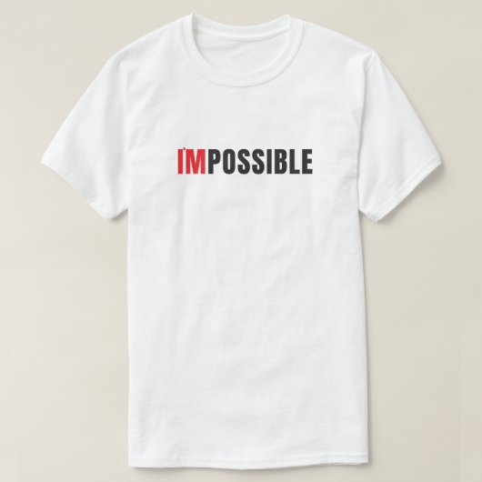 モダン I'm Possible ミニマリスト タイポグラフィ Tシャツ (デザイン正面)