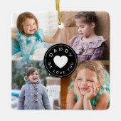 モダンDaddy We Love You Photo Collage セラミックオーナメント (正面)