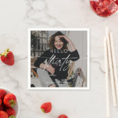 モダンHello Thirty 30th Birthdayパーティー写真 スタンダードカクテルナプキン (インサイチュ)