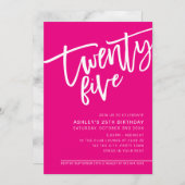 モダンSCRIPT 25th誕生日パーティー熱ピンクホワイト 招待状 (正面/裏面)