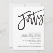 モダンSCRIPT 40th誕生日パーティー白黒 招待状 (正面)