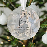 モダンSISTERSはフォトクリス最高のマス オーナメント<br><div class="desc">この美しくデザインされた2枚の写真のクリスマスオーナメントを使用して、あなたの妹/sはあなたにどれだけ彼女が意味を知らせなさい。2つのお気に入りの写真、白いオーバーレイ、文字「姉妹はザ最高のイ」の名前/sと甘い引用文。すべての文字はカスタマイズ提供されたテンプレートを簡単に使用する。クリスマスのプレゼントに最適！</div>