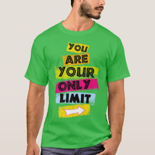 モチベーションあなただけの限界トレーニング動機 Tシャツ