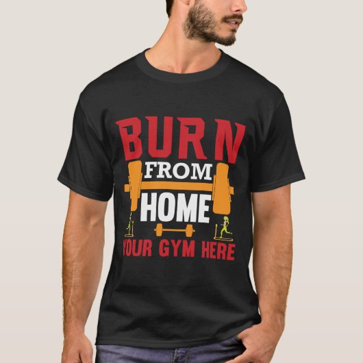 モチベーションあふれるホームジムワークアウト Tシャツ (正面)