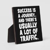 モチベーションおもしろい、成功は交通の旅 フォトプラーク (正面)