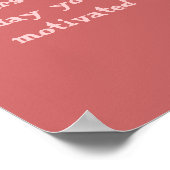 モチベーションが自分の選択だと理解する！今まで… ポスター (角)