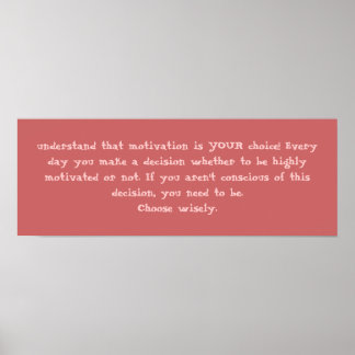 モチベーションが自分の選択だと理解する！今まで… ポスター