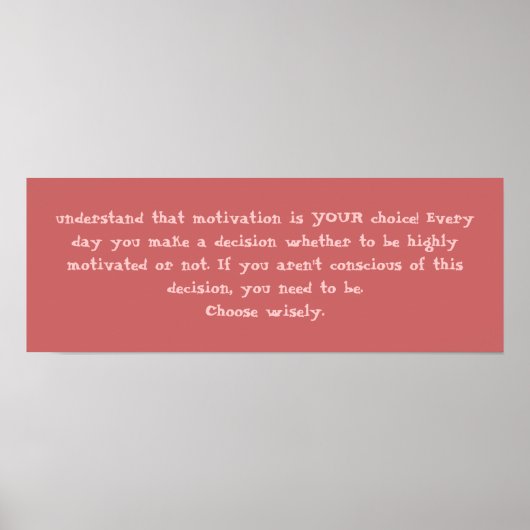 モチベーションが自分の選択だと理解する！今まで… ポスター (正面)