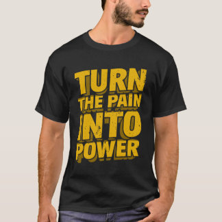 モチベーションの引用 "痛みを力に変える" 男性用 Tシャツ