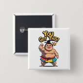 モチベーションの高い相撲得力士「You This!」 缶バッジ (正面&裏面)