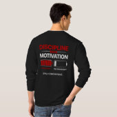 モチベーションよりも自律心 | 一貫性を保て | Sel Tシャツ (裏面フル)