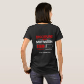 モチベーションよりも自律心 | 一貫性を保て | Sel Tシャツ (裏面フル)