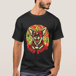 モチベーションをくれる犬「進め!」 Tシャツ