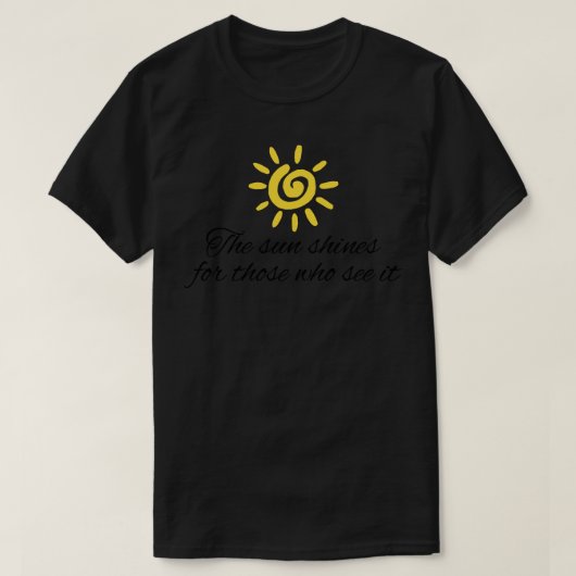モチベーションを見る人には太陽が輝く Tシャツ (デザイン正面)