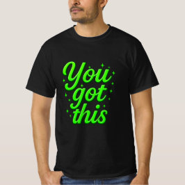 モチベーションを高めるゴールドのタイポグラフィデザインTシャツ「You Got This」 Tシャツ