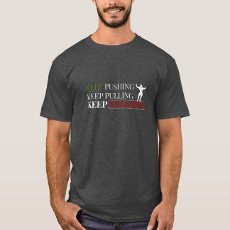 モチベーションジムTシャツ - 諦めないで、前に進もう Tシャツ