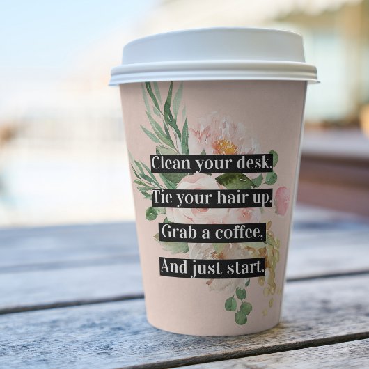 モチベーションモダン引用文とフラワーピンク 紙コップ