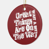 モチベーション引用文2024素晴らし物事が進行中 セラミックオーナメント (左)