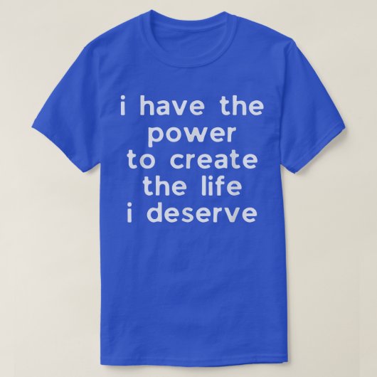 モチベーション肯定引用文創世力 Tシャツ (デザイン正面)