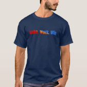 モチベーション ネバーギブアップ 起きる、働く、勝つ Tシャツ (正面)