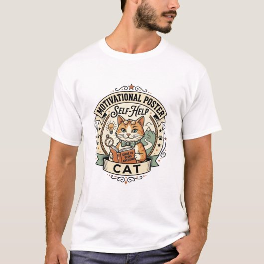 モチベーション ポスター 自己啓発 猫 モチベーション ポスター Tシャツ (正面)