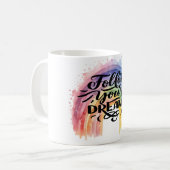 モチベーション、引用文、インスピレーション コーヒーマグカップ (正面左)